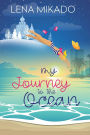 My Journey to the Ocean