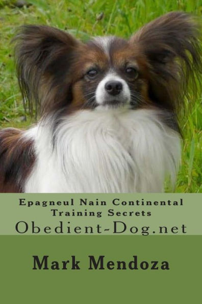 Epagneul Nain Continental Training Secrets: Obedient-Dog.net