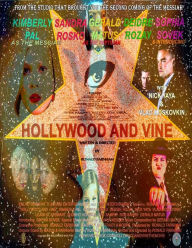 Title: Hollywood and Vine: The Messiah Prevents Nuclear War, Author: Ronald Russell Farnham
