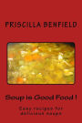 Soup is Good Food