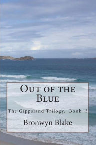 Title: Out of the Blue, Author: Bronwyn Blake