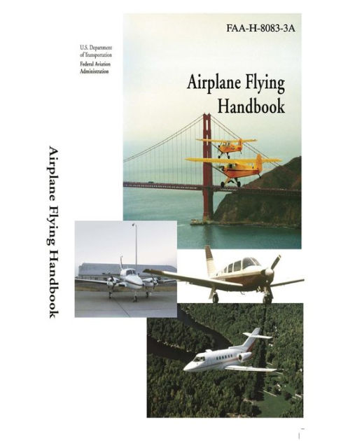 Airplane Flying Handbook By Federal Aviation Administration, Paperback ...