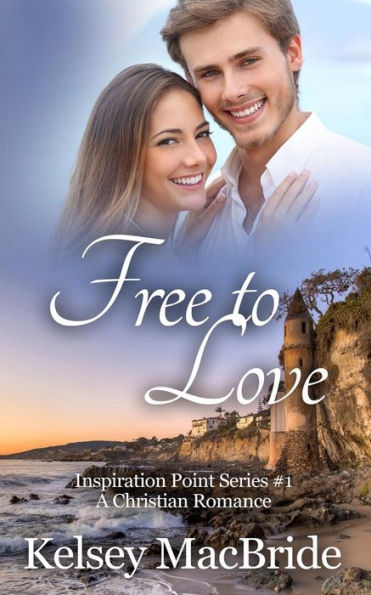 Free to Love: A Christian Romance Novel