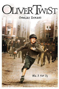 Title: Oliver Twist: Vol. III (of 3), Author: Charles Dickens