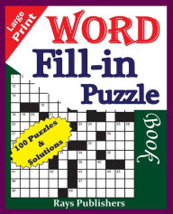 Title: Large Print Word Fill-in Puzzle Book, Volume 1, Author: Jaja Media