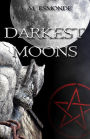 Darkest Moons
