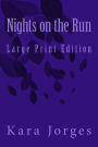 Nights on the Run