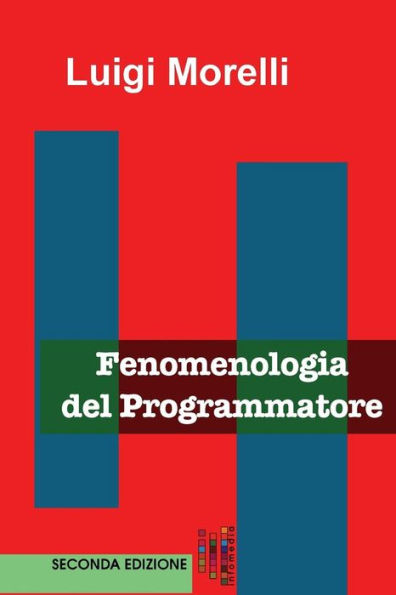 Fenomenologia del Programmatore