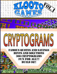 Title: KLOOTO Games CRYPTOGRAMS: Volume I, Author: Cyrus F Rea