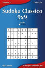 Sudoku Classico 9x9 - Facile - Volume 2 - 276 Puzzle