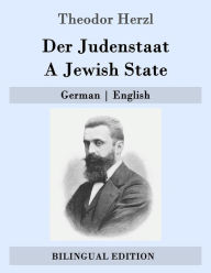 Title: Der Judenstaat / A Jewish State: German - English, Author: Sylvie D'Avigdor