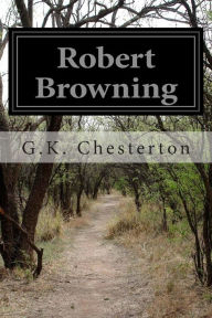 Title: Robert Browning, Author: G. K. Chesterton