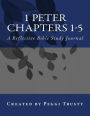 1 Peter, Chapters 1-5: A Reflective Bible Study Journal