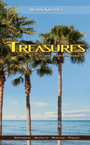 Title: Lost Treasures of the Tropical Variety, Author: Arthur Kingtide