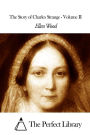 The Story of Charles Strange - Volume II