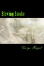 Blowing Smoke