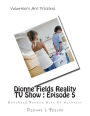 Dionne Fields Reality TV Show: Episode 5: Honoring Random Acts Of Kindness