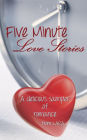 Five Minute Love Stories