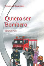 Quiero ser Bombero: Temario de Oposiciones