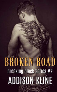 Title: Broken Road, Author: Addison Kline