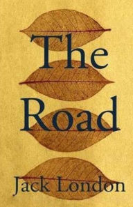 Title: The Road, Author: Jack London