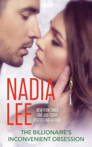 Title: The Billionaire's Inconvenient Obsession (The Pryce Family Book 2), Author: Nadia Lee
