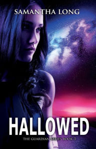 Title: Hallowed, Author: Samantha Long