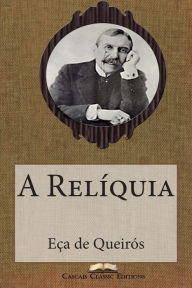 Title: A Relíquia, Author: Eca de Queiros