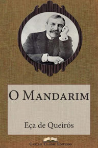 Title: O Mandarim, Author: Eca de Queiros