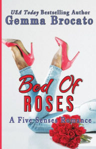 Title: Bed Of Roses, Author: Gemma Brocato