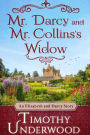 Mr. Darcy and Mr. Collins's Widow