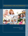Preparing for Retirement: A Comprehensive Guide to Financial Planning