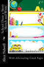 School Draw a Story - Sketch and Write: With Alternating Lined Pages