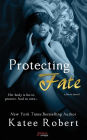 Protecting Fate