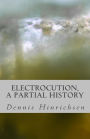 Electrocution: A Partial History