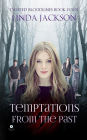 Temptations From The Past