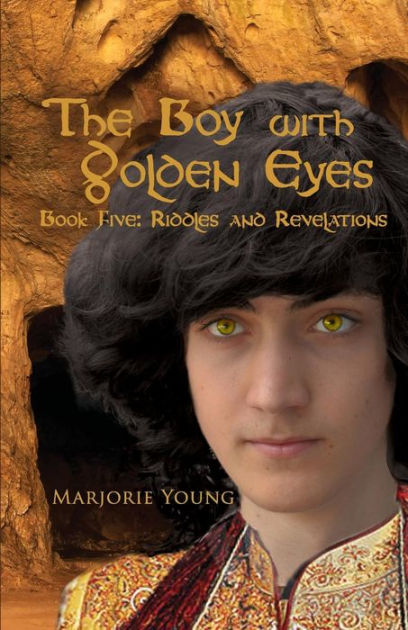 The Boy with Golden Eyes by Young, Marjorie