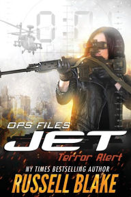 Title: JET - Ops Files II: Terror Alert, Author: Russell Blake