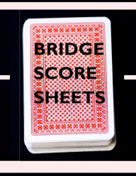 Title: Bridge Score Sheets: For Bridge Scoring, Author: Frances P Robinson