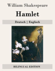 Title: Hamlet: Deutsch - Englisch, Author: August Wilhelm Schlegel