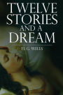 Twelve Stories and a Dream