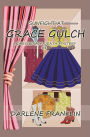 Gunfight At Grace Gulch