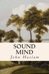 Title: Sound Mind, Author: John Haslam