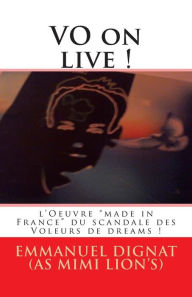 Title: VO on live !, Author: Emmanuel Dignat