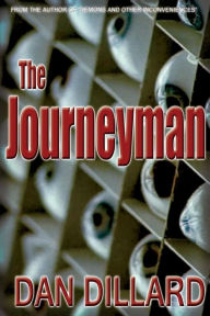 Title: The Journeyman, Author: Dan Dillard