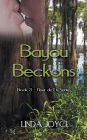 Bayou Beckons