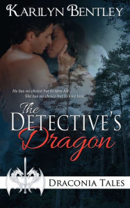 Title: The Detective's Dragon, Author: Karilyn Bentley