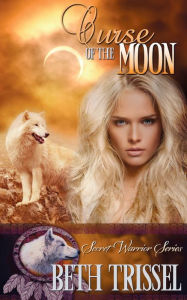 Title: Curse of the Moon, Author: Beth Trissel