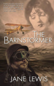Title: The Barnstormer, Author: Jane Lewis