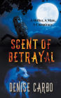 Scent of Betrayal